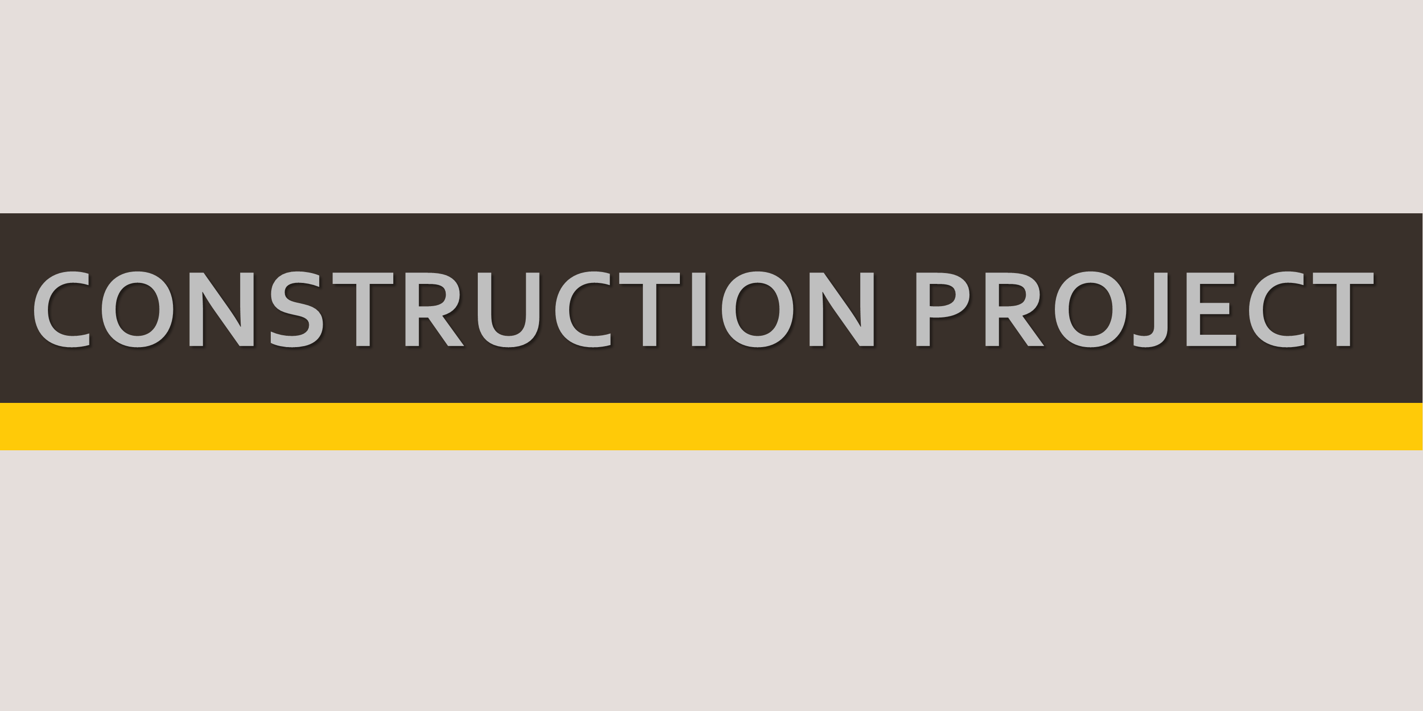 Construction Update