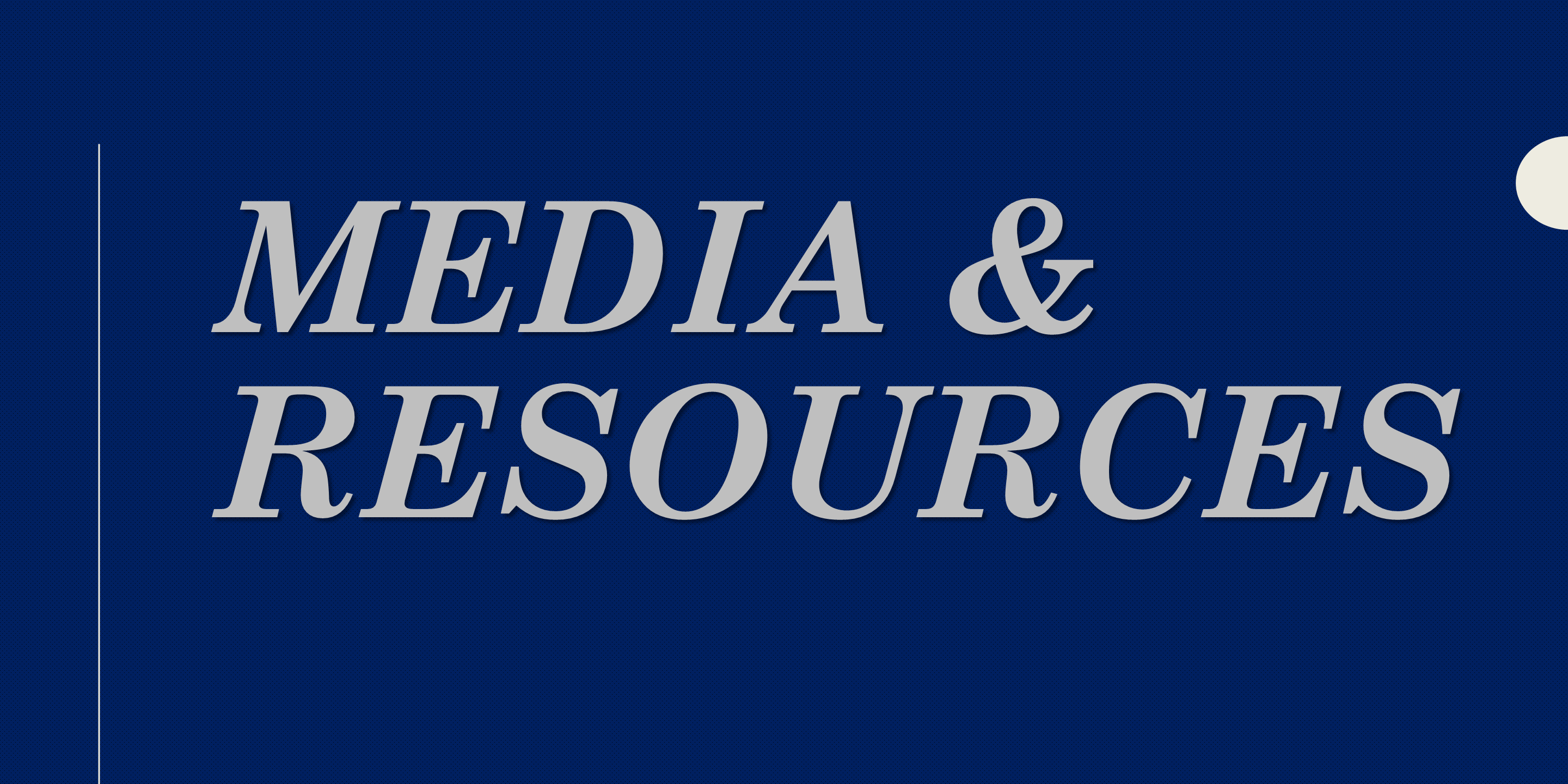 Media Resources